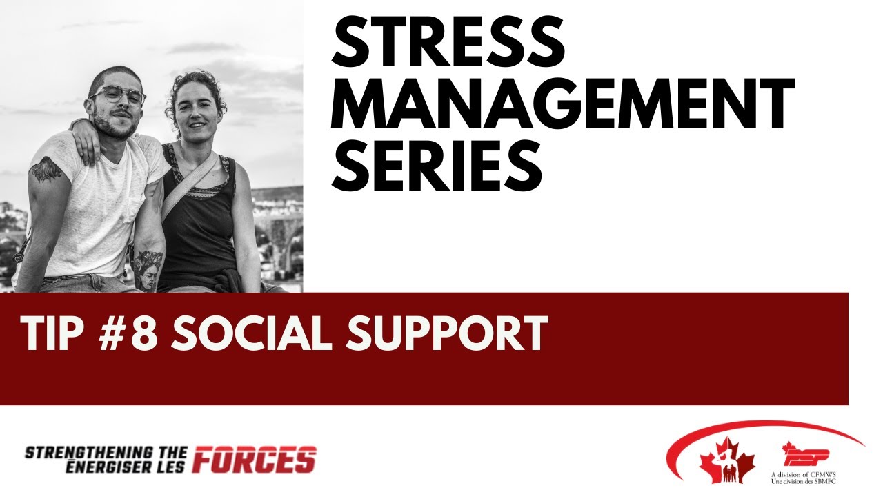 Stress Management Tip #8_SOCIAL SUPPORT